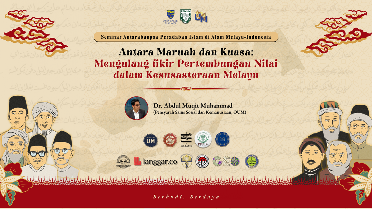 H02 S04 P12 Antara Maruah dan Kuasa: Mengulang Fikir Pertembungan Nilai dalam Kesusasteraan Melayu